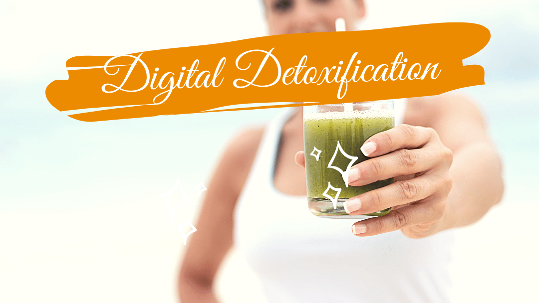Digital Detoxification for a Healthy Mind